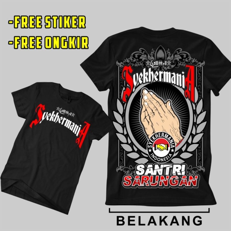 KAOS SYEKHERMANIA | Baju syekhermania Nusantara | Syekhermania indonesia