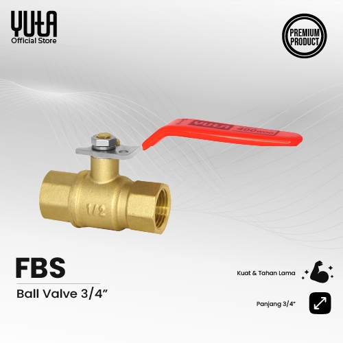 YUTA Stop Kran / Keran Katup - Ball Valve Stainless Steel 3/4 Inch FBS