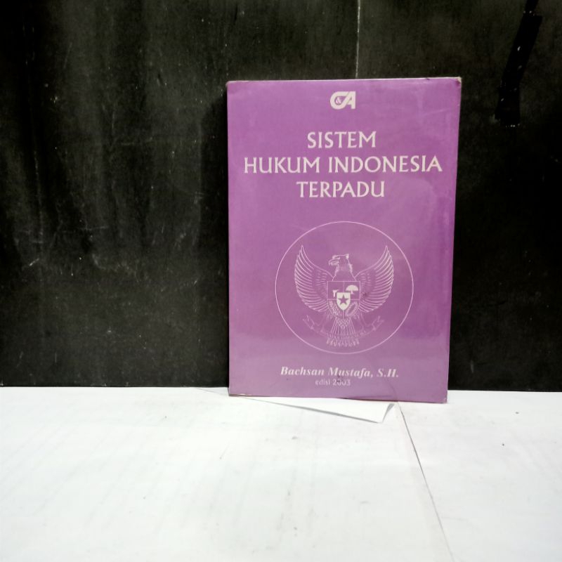 

Buku Sistem Hukum Indonesia Terpadu - Bachsan Mustafa, S.H.