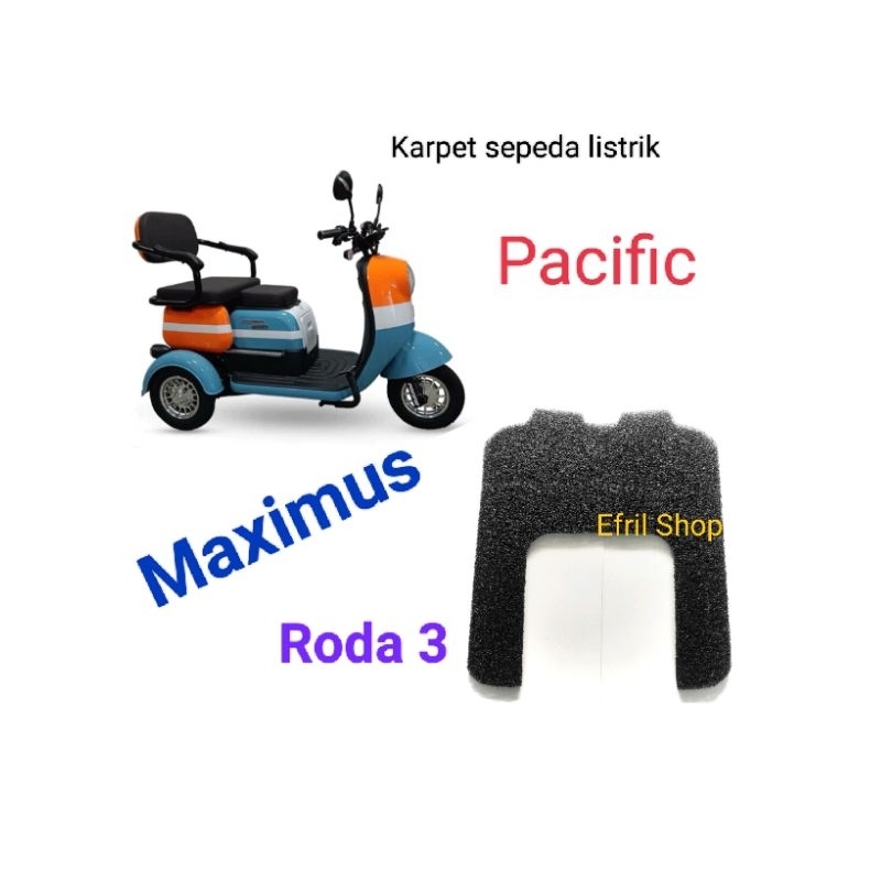 ⭐⭐⭐⭐⭐ Karpet sepeda motor listrik roda tiga Pacific Maximus roda 3