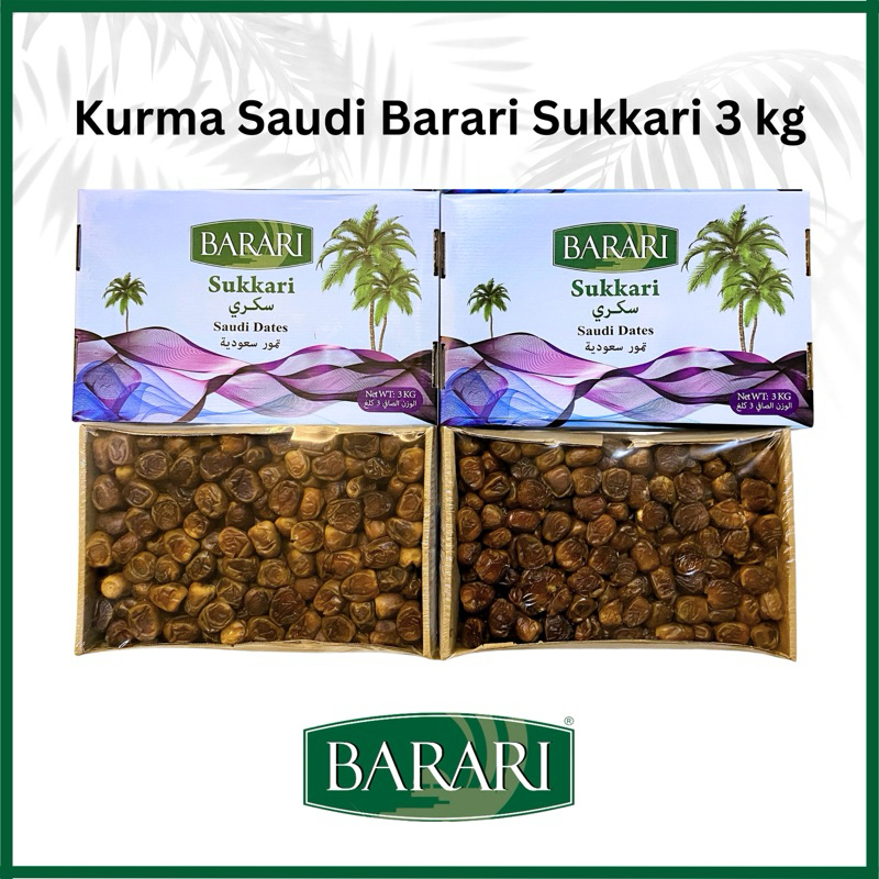 

KURMA BARARI SUKKARI 3 KG SAUDI ARABIA