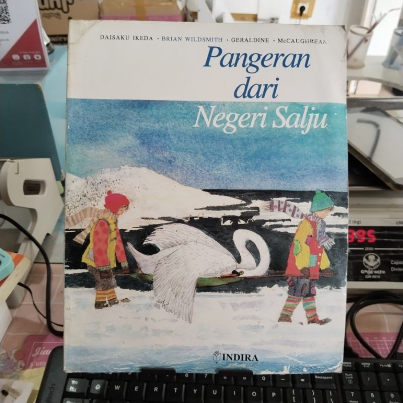 Buku cerita anak langka PANGERAN DARI NEGERI SALJU oleh Daisaku Ikeda