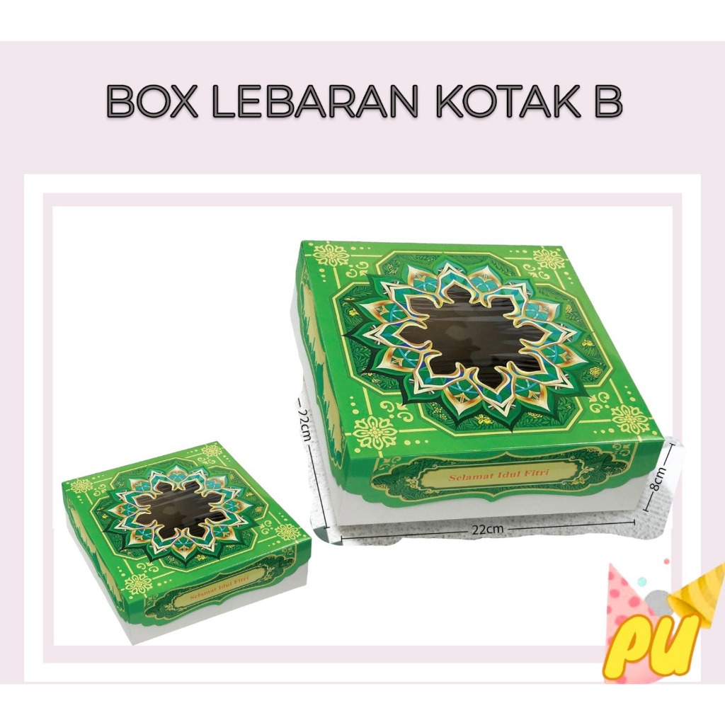 

Box Idul Fitri Kotak Kue Tart Lebaran B / Parcel Idul Fitri / Hampers Lebaran ukuran 22x8x22 cm