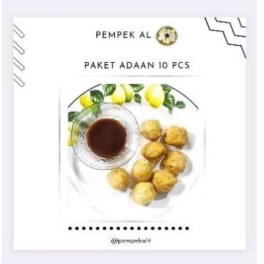 

Pempek Adaan Isi 10 Paket Pempek Bulat