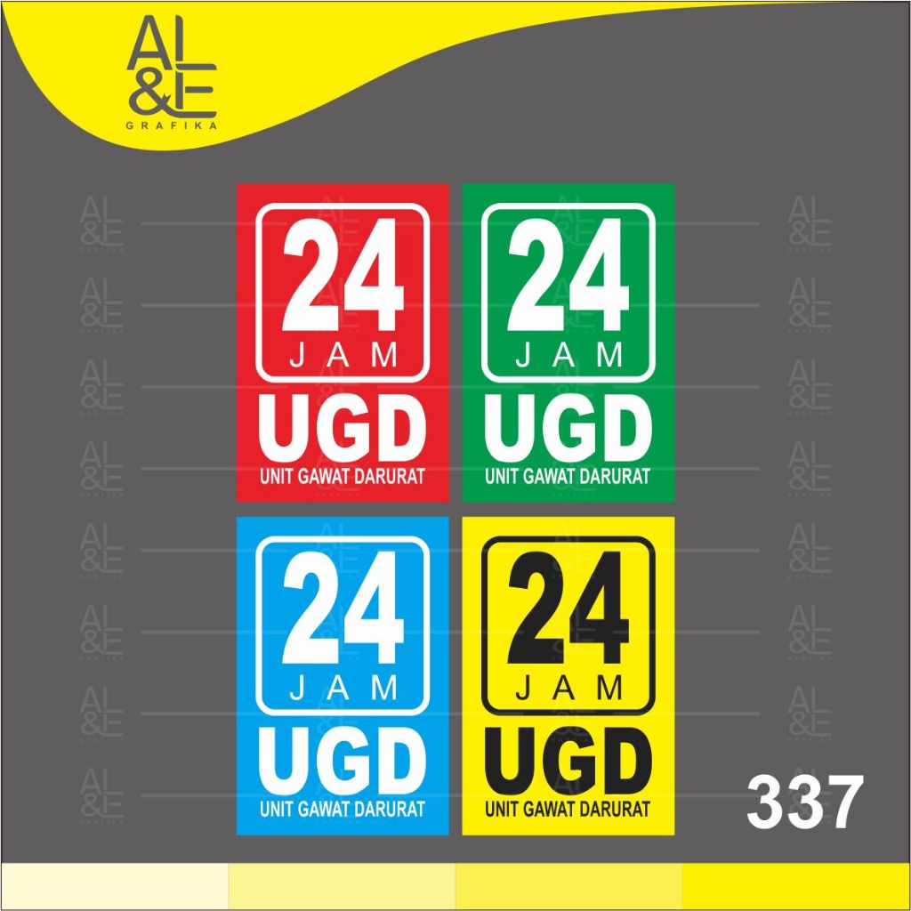 

337 - Stiker 24 Jam UGD, Sticker Vinyl, Cetak Premium Indoor _ Tahan Air