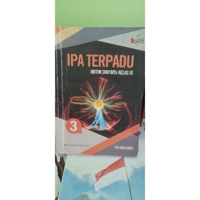

Buku IPA Terpadu SMP/MTs Kelas 9 Erlangga Kurikulum 2013