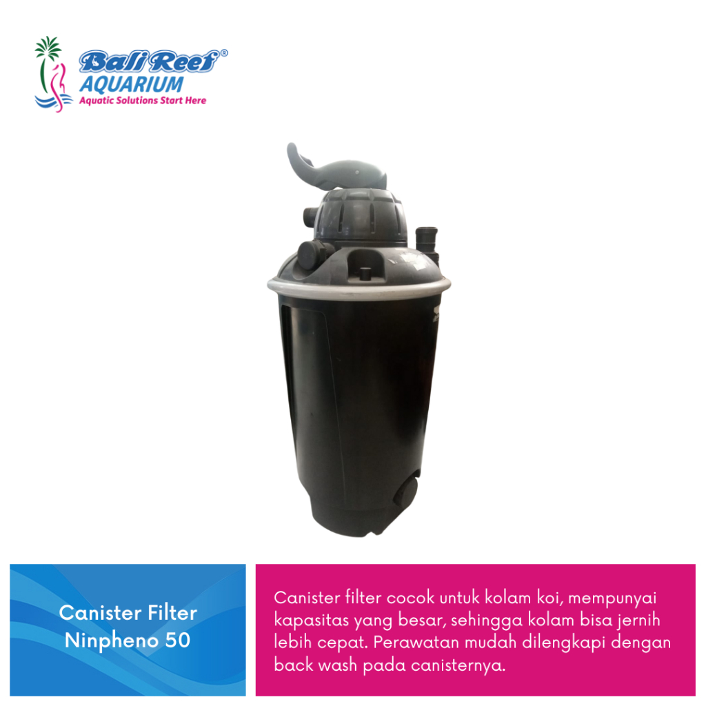 Filter Canister kolam Koi Canister Filter Ninpheno 50