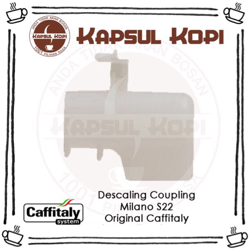 Alat Descaling Coupling Original Sparepart Mesin Kapsul Kopi Caffitaly