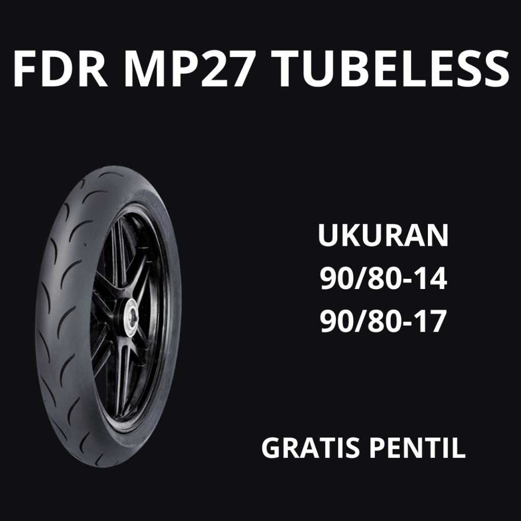 FDR MP27 Ban Motor Ring 14 90/80 Ban Ring 14 Ban Soft Compound Ban Motor Tubles