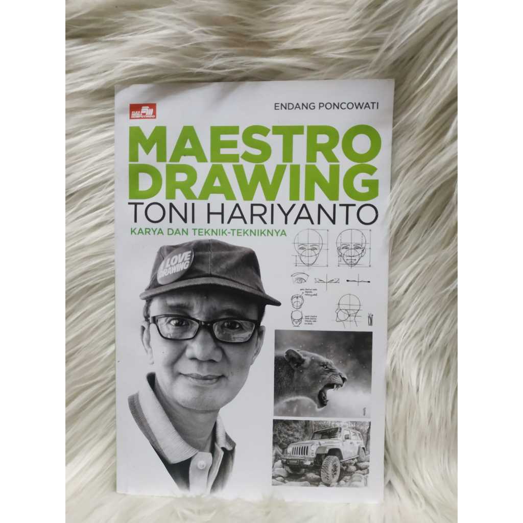 ORIGINAL MAESTRO DRAWING : KARYA DAN TEKNIK -TEKNIKNYA - ENDANG POCOWATI ELEX MEDIA