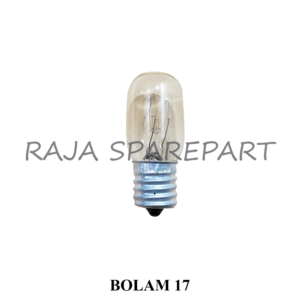 B17 BOHLAM LEMARI ES / LAMPU KULKAS DOP / BOLAM 17