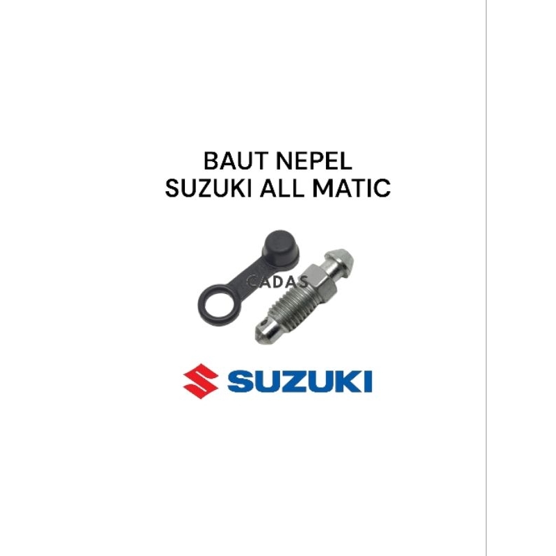 BAUT NEPEL, BAUT SETELAN ANGIN KALIPER SUZUKI SATRIA, SMASH, SPIN ALL SUZUKI