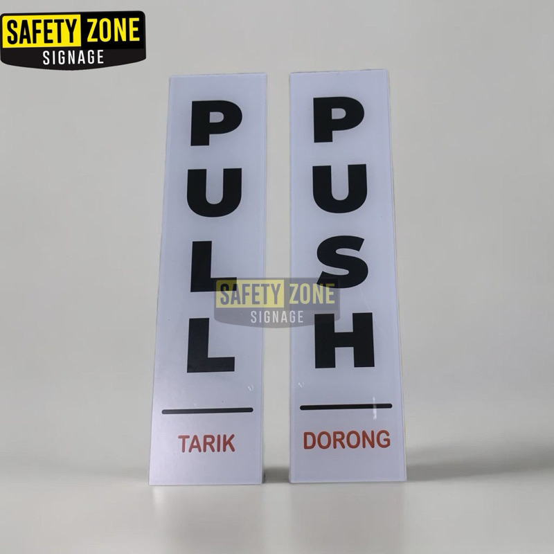 

sign Akrilik Push & Pull (Tarik dan dorong) sudah dapat 1 set