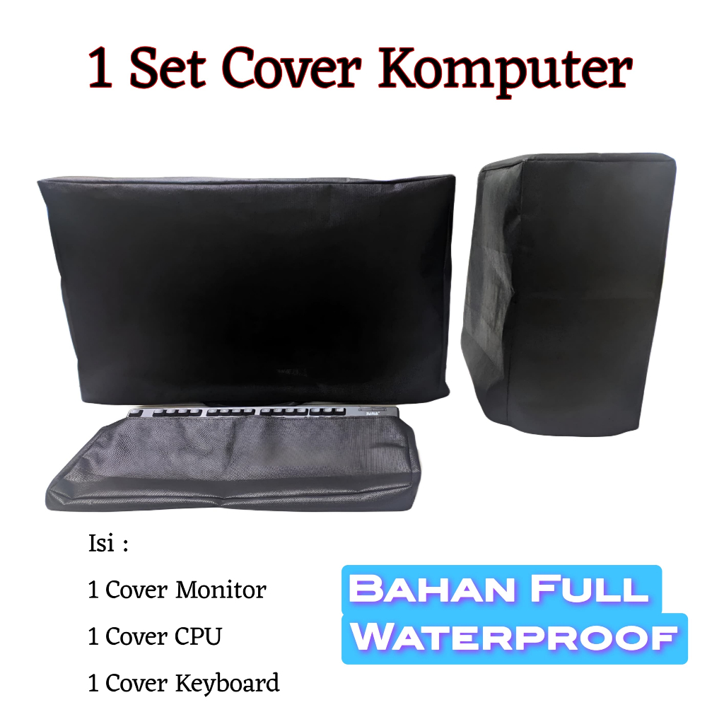 [PRE ORDER] Cover Komputer Full Set Waterproof Monitor CPU Keyboard Free Custom Ukuran