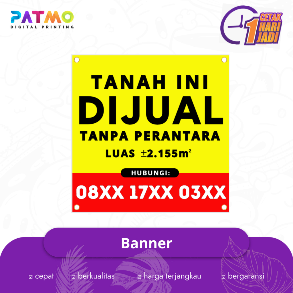 SPANDUK/BANNER/MMT TANAH DIJUAL, RUMAH DIJUAL , ATAU LAINNYA