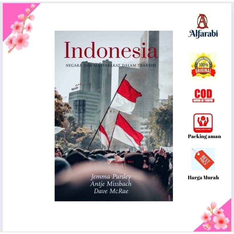 INDONESIA: NEGARA DAN MASYARAKAT DALAM TRANSISI Marjin kiri