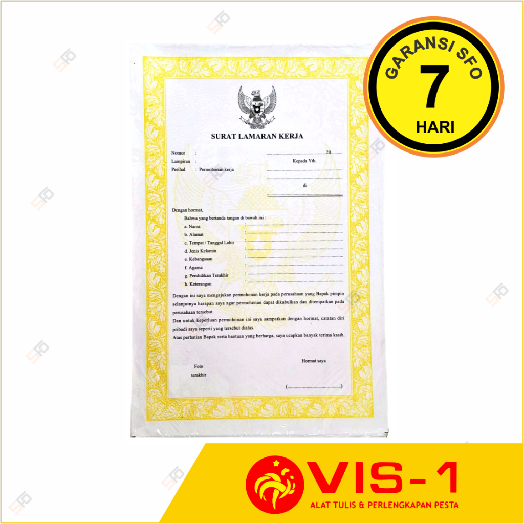 

Surat Lamaran Kerja VIS-1 isi 10 - Kertas CV - SFO Semarang Offiial