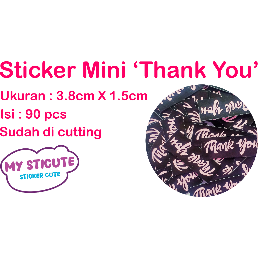 

(Isi : 90pcs)Sticker mini "Thank You" sticker kecil tulisan Thank You warna Hitam Vol.2