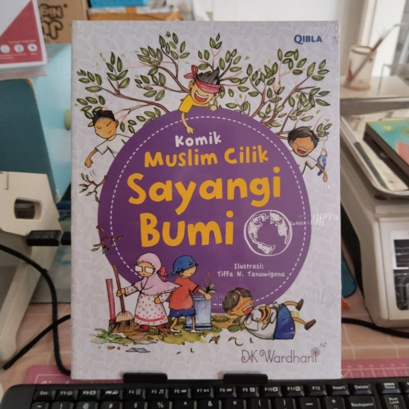 Buku anak Komik Muslim Cilik SAYANGI BUMI Oleh DK Wardhani