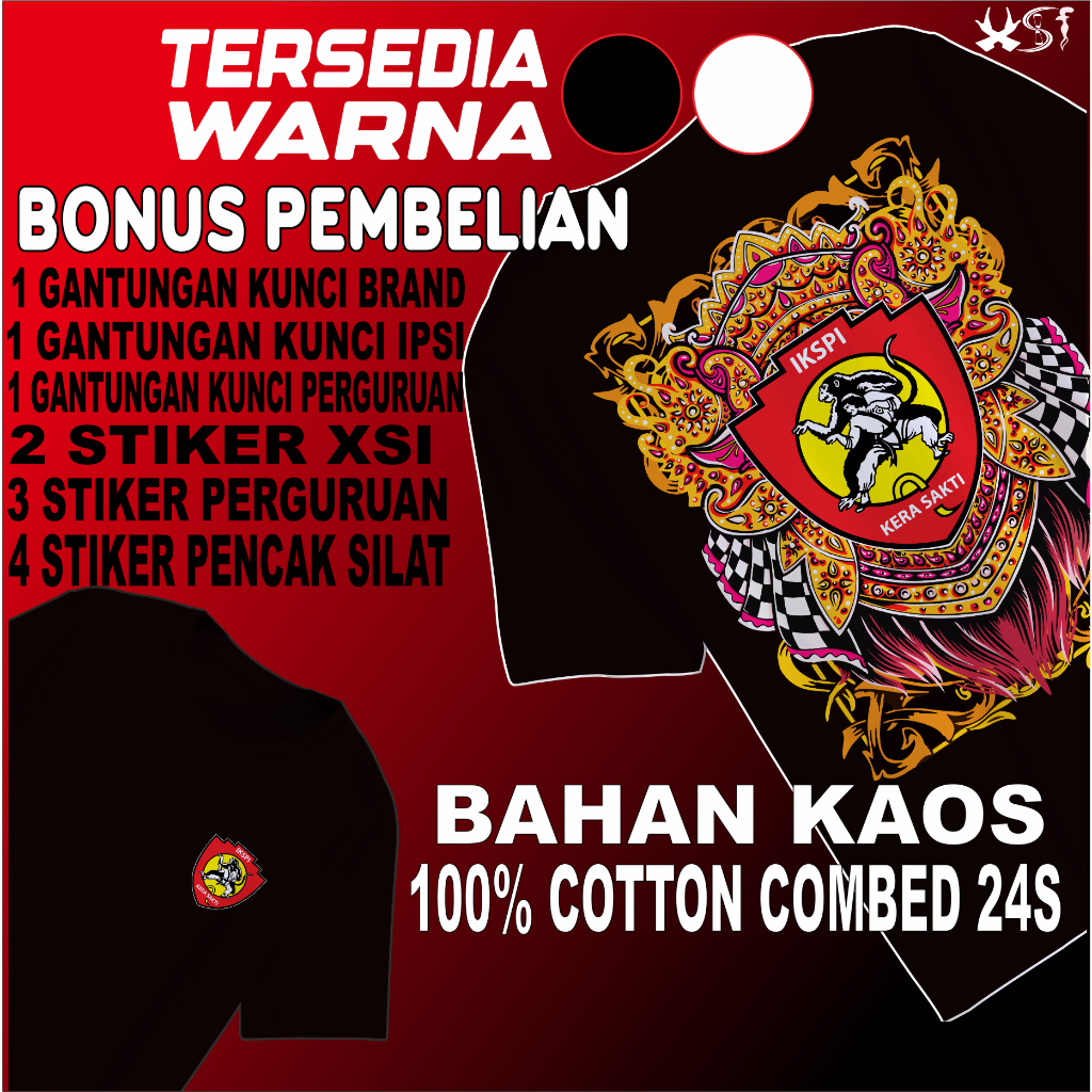 XSI KAOS IKSPI KERA SAKTI A1, T-shirt Beladiri Pencak Silat KERA SAKTI PREMIUM , Kaos IPSI PASKER IK