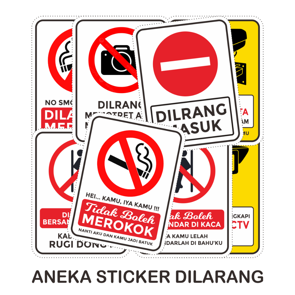 

STICKER PERINGATAN / STICKER DILARANG / STICKER MURAH