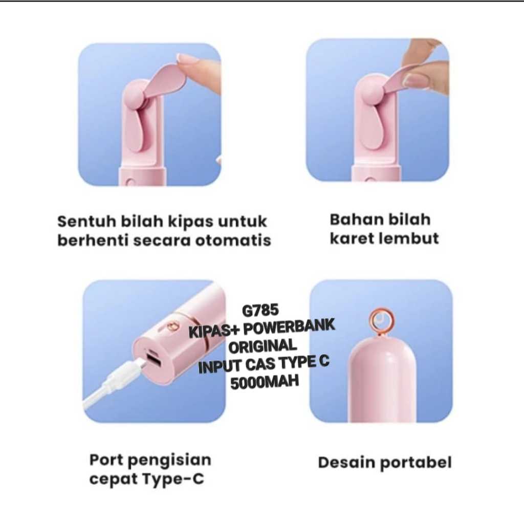 G785 KIPAS ANGIN MINI PORTABLE LIPAT POWERBANK 5000 MAH ORIGINAL CAS CHARGER TYPE C KIPAS MINI FAN P