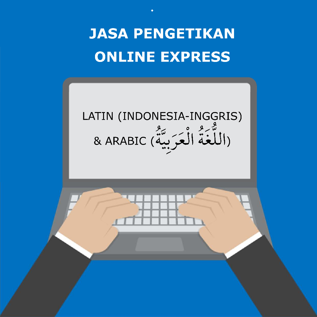 Jasa Ketik Online Express Latin Arabic