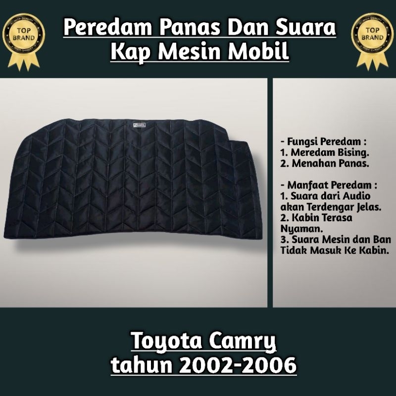 (SIGMA) Peredam Panas Dan Suara Kap Mesin Mobil Toyota Camry Tahun 2002 2003 2004 2005 2006