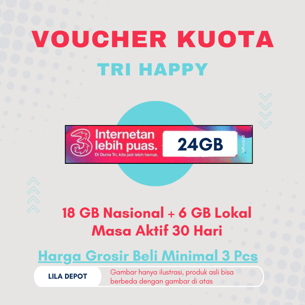 Voucher Data Fisik Tri/Three/3 Happy Kuota Nasional 18 GB + Kuota Lokal 6 GB; Masa Aktif 30 Hari: Ha