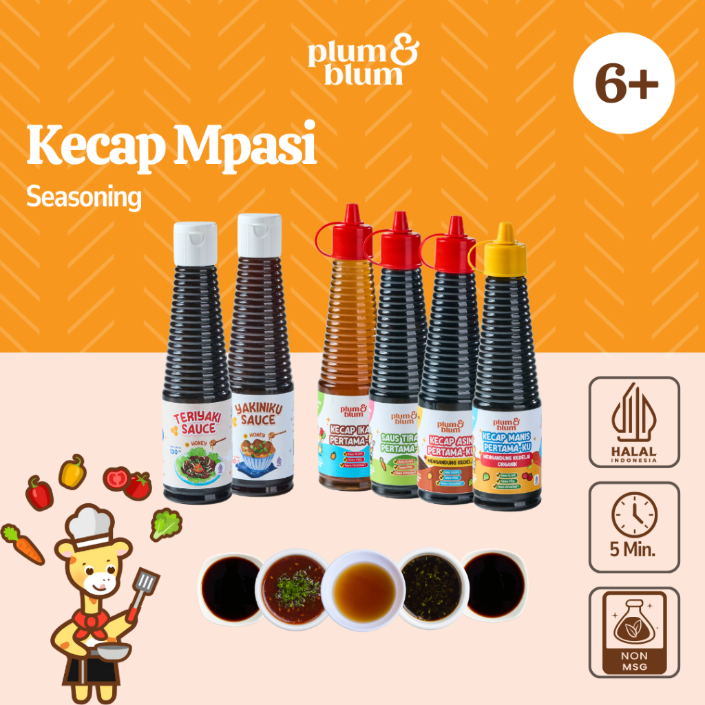 

PLUM & BLUM KECAP MANIS KECAP ASIN KECAP IKAN SAUS TIRAM SAUS TERIAKI SAUS YAKINIKU MPASI NO MSG 130gr