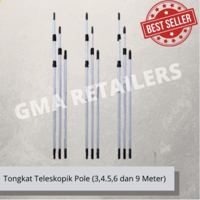 ➲ Telescopic Pole / Tongkat Teleskopik (3, 4.5, 6 dan 9 Meter) ✪