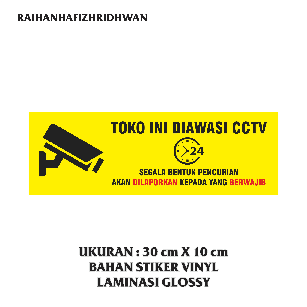 

STIKER VINYL TOKO INI DIAWASI CCTV