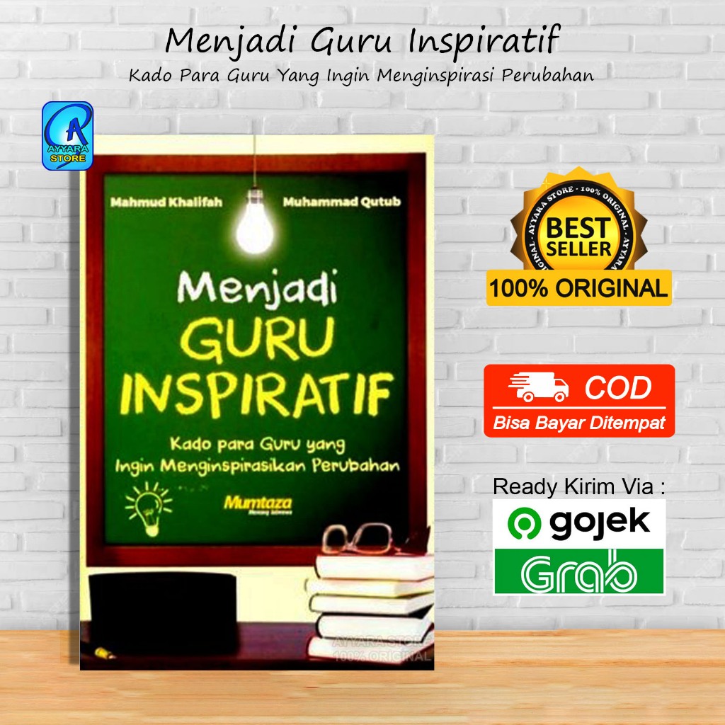 Mumtaza - Menjadi Guru Inspiratif - Mahmud Khalifah & Muhammad Qutub - Mumtaza