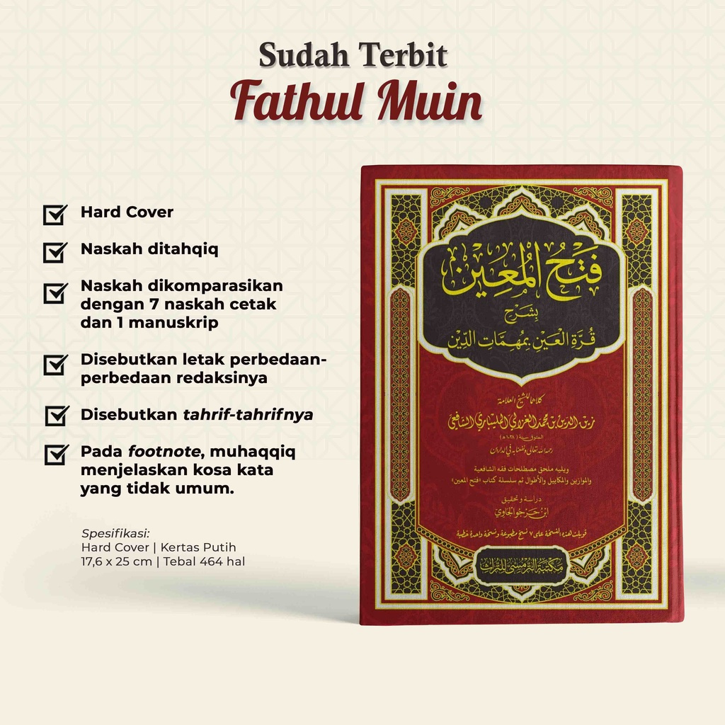 

Fathul Mu'in renggang kertas putih lux hard cover ukuran 17 x 25 cm, Terbitan Maktabah Turmusy
