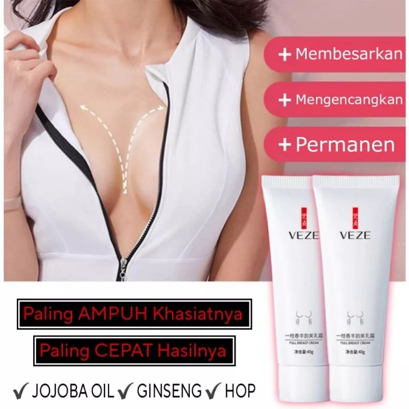 PROMO - VEZE CREAM PEMBESAR PENGENCANG PAYUDARA 40 GR NATURAL AMPUH ( Privasi Aman )