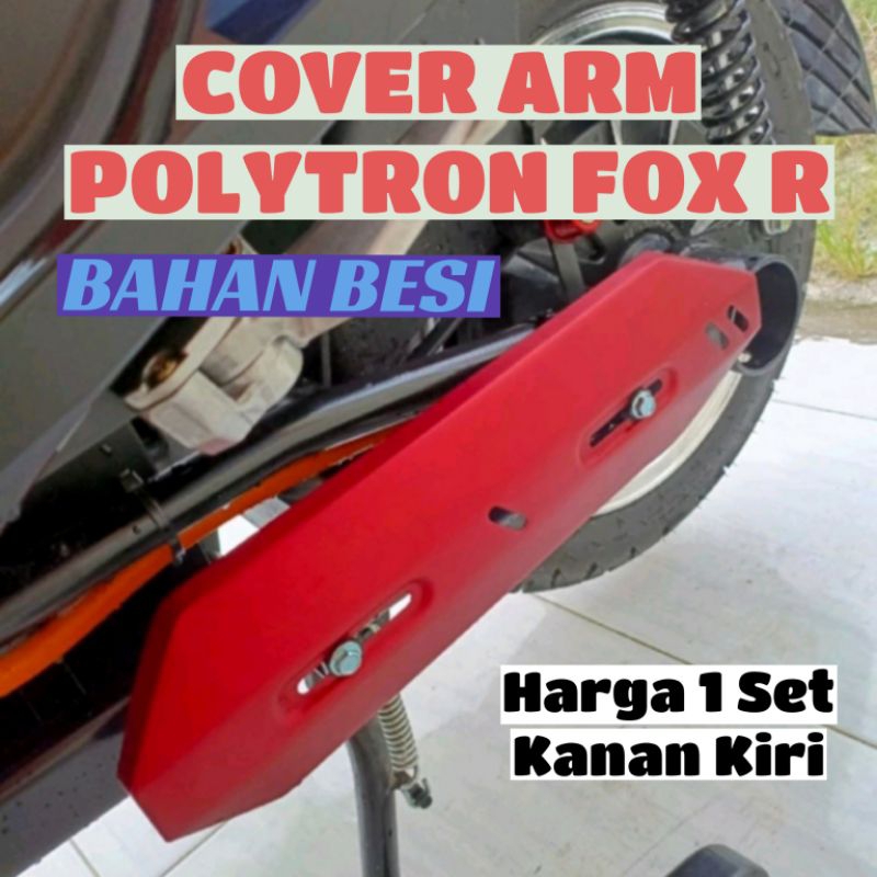 Footstep Polytron Fox R S Cover Tutup Arm Motor Listrik