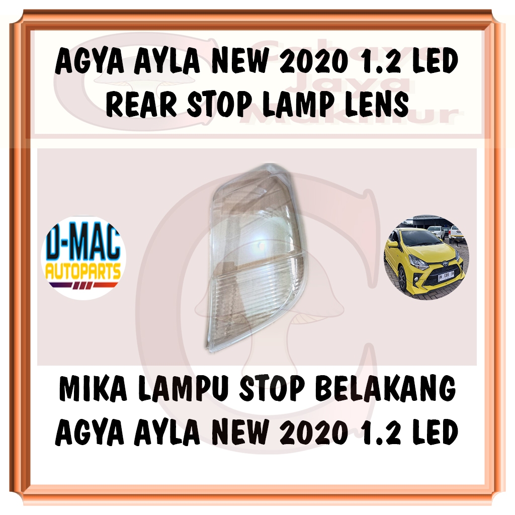PCS Mika Kaca Lampu Stop Lamp Rem Sein Sen Belakang Toyota Agya Daihatsu Ayla 1.2 1200cc 2020 2021 2