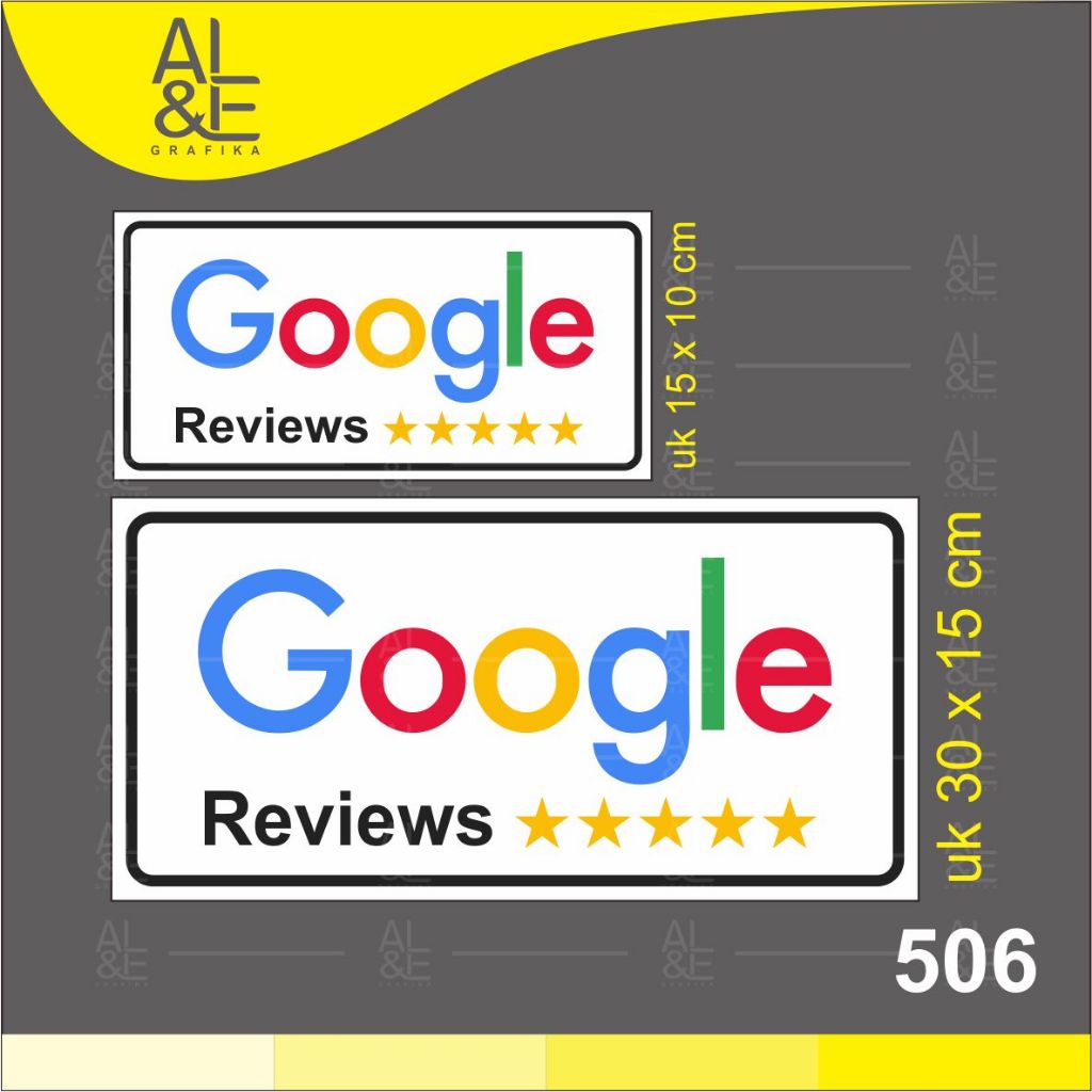 

506 - Stiker Reviews Google, Sticker Vinyl, Cetak Premium Indoor, Tahan Air