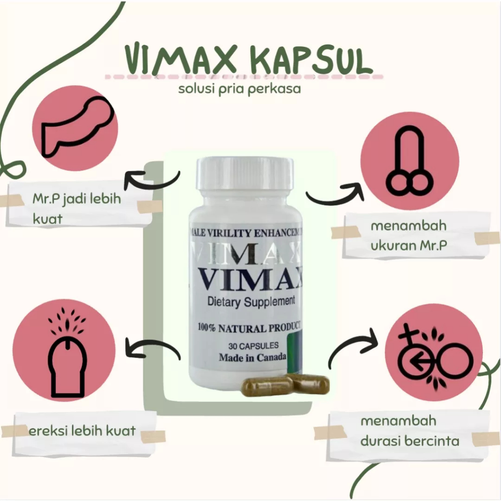 VIMAX CANADA ASLI 30 KAPSUL PEMBESAR PERMANEN KUAT KERAS TAHAN LAMA