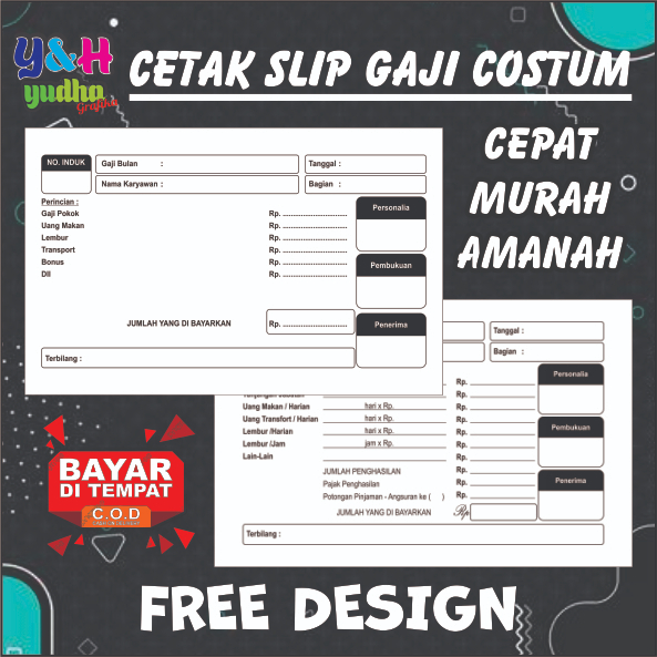 

Slip Gaji Custom Nama Toko Sendiri Bebas Desain Full Collor Free Request Y&H Yudha Grafika paper bag