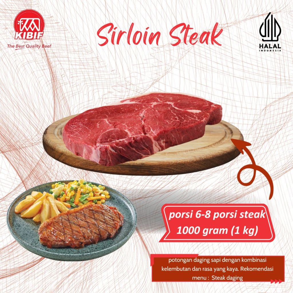 

Sirloin Steak 1kg (6-8 Porsi)