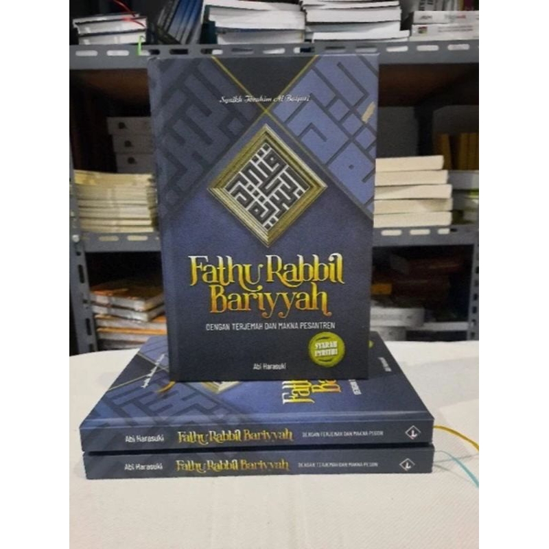 Buku FATHU RABBIL BARIYYAH | Terjemah Fathu Rabbil Bariyah Fathu Robbil Bariyyah Fathu Robbil Bariya