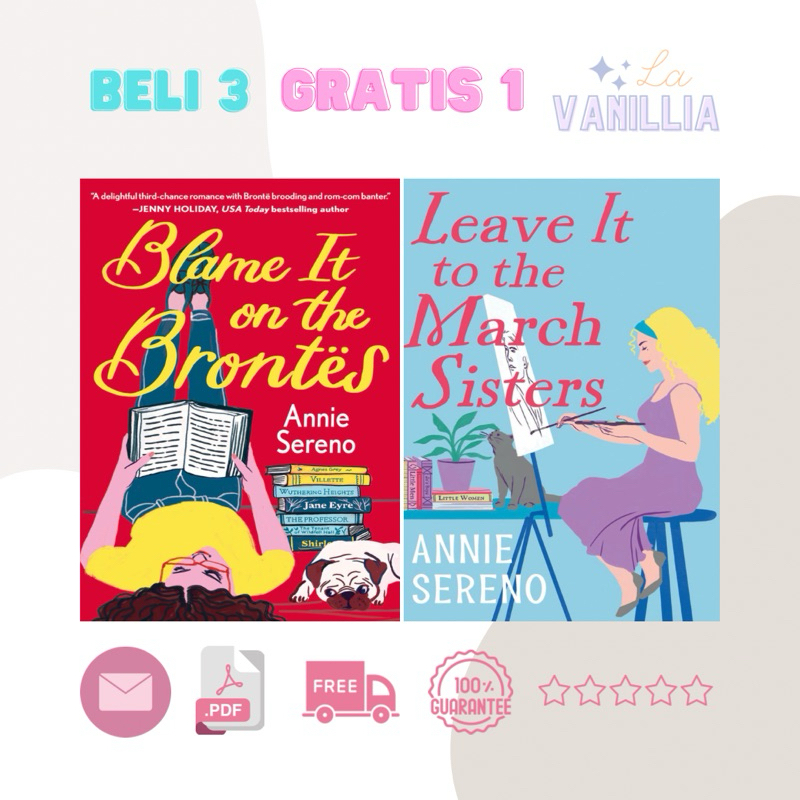 

Blame It on the Brontes Leave It on the March Sisters by Annie Sereno