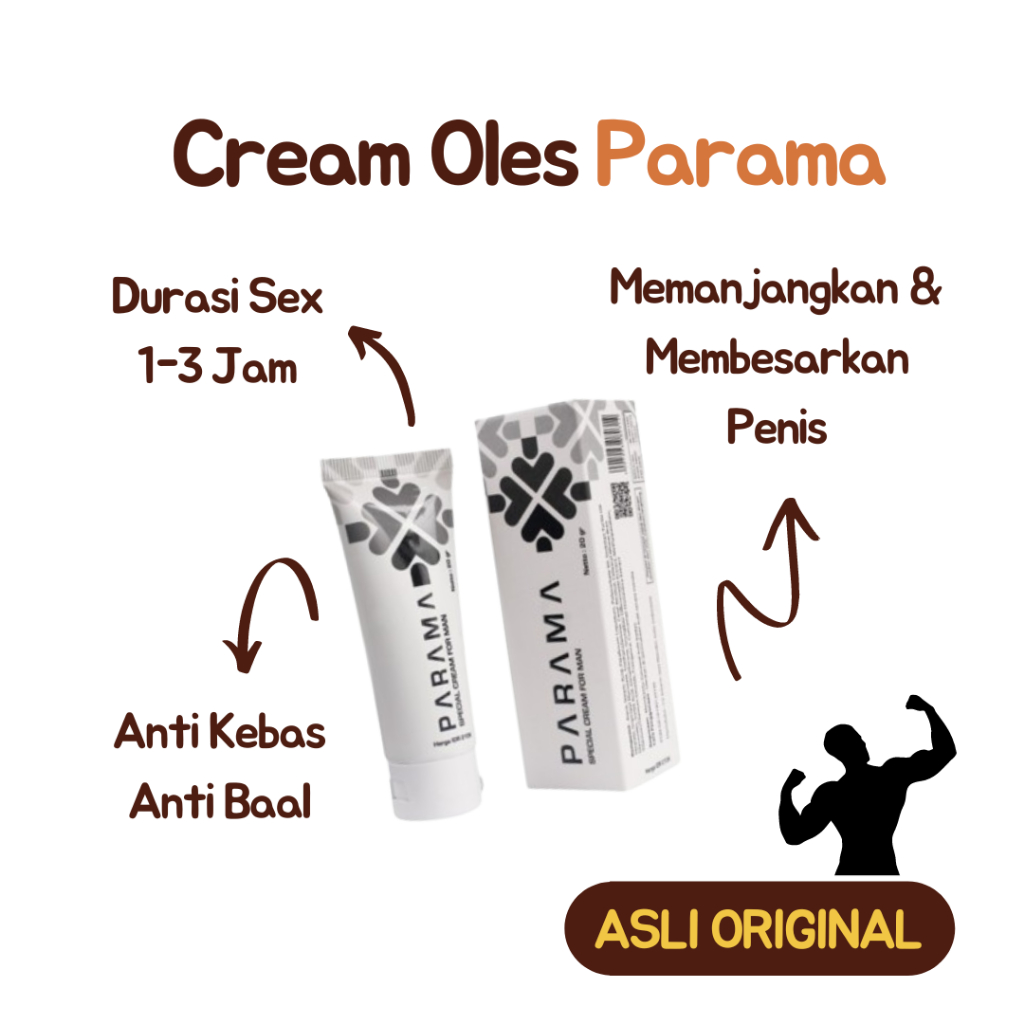 (ASLI COD DITEMPAT) PARAMA CREAM KRIM obat oles pria tahan lama Pembesar pemanjang pennis kelam1n al