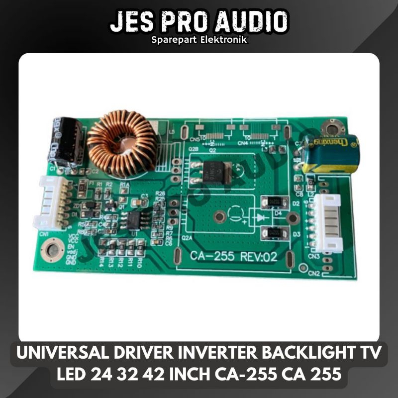 UNIVERSAL DRIVER INVERTER  BACKLIGHT TV LED 24 32 42 INCH  CA-255 CA 255