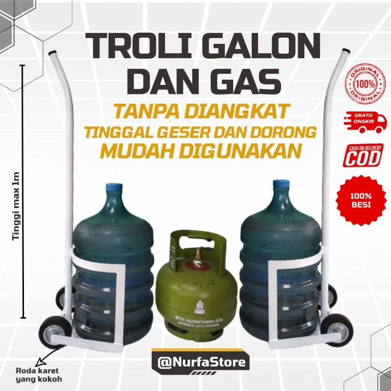 TROLI GALON DAN GAS TANPA DIANGKAT