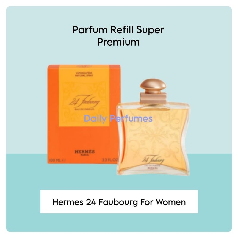 Parfum Refill Her 24 Faubourg For Women