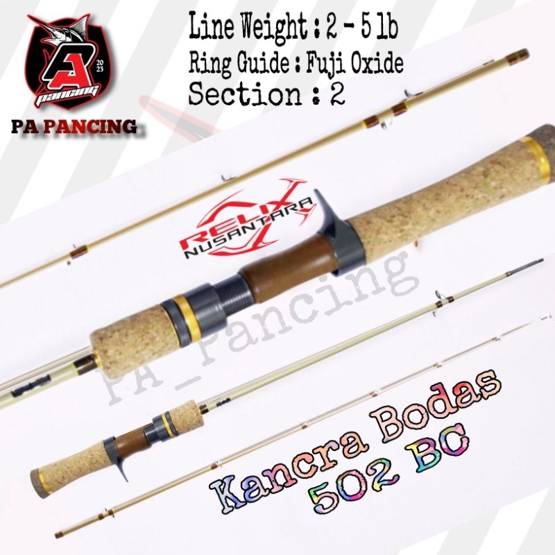 Joran Relix Nusantara Kancra Bodas 502 BC