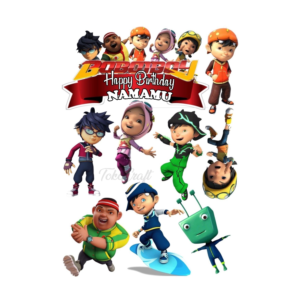 TOPPER CAKE BOBOIBOY HIASAN KUE ULANG TAHUN CUSTOM NAMA HAPPY BIRTHDAY