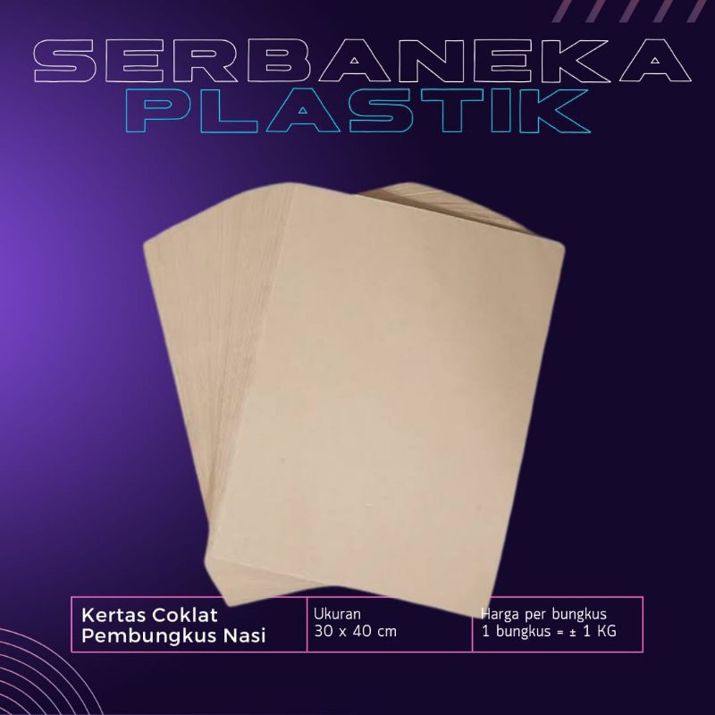 Kertas Coklat Pembungkus Nasi / Kertas Nasi Coklat 30 x 40 cm per 1 kg